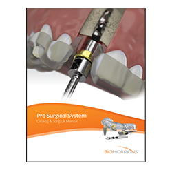 BioHorizons US Online Store. Pro Surgical System Catalog & Manual